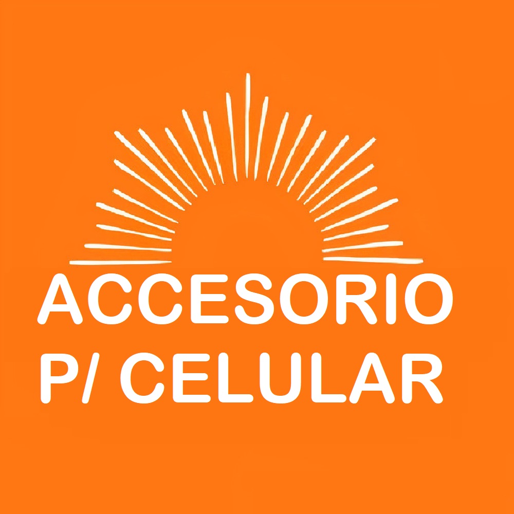 ACCESORIOS P/ CELULAR